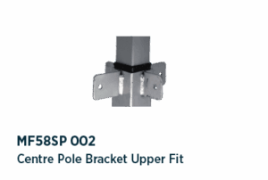Centre pole bracket upper fit - MF58SP 002