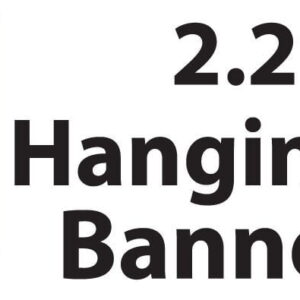Banner Hanging Banner Printed Material only 2.2m S