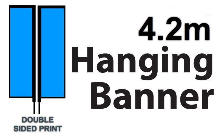 Hanging Banner Printed Material only 4.2m DOUBLE Sided Print