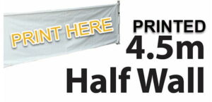 Marquee Half Wall Printing Single Side - 4.5m - inc. 4.5m Frame Kit DPHW45